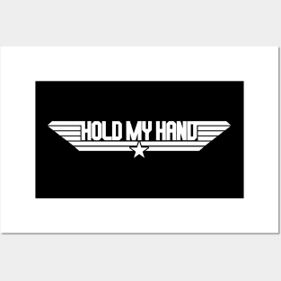 Hold My Hand Posters and Art